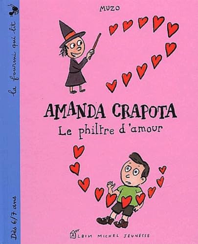 Amanda Crapota : Le Filtre d'amour 9782226129680