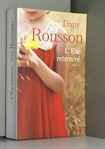 L'été retrouvé 9782298151589