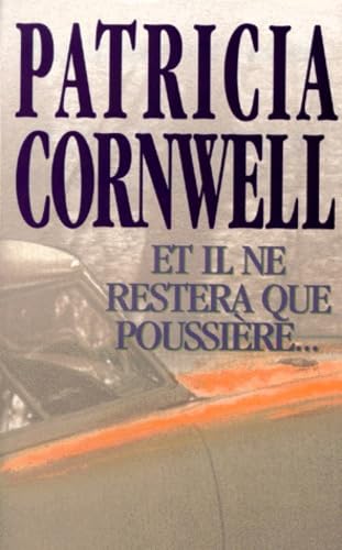 Et il ne restera que poussière... 9782702427507