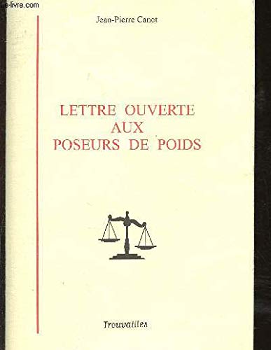 Lettre ouverte aux poseurs de poids 9782912183026