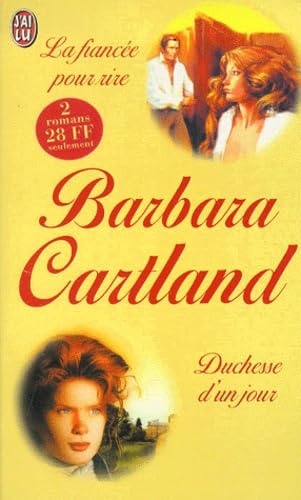 La Fiancée pour rire, suivi de Duchesse d'un jour 9782290305164