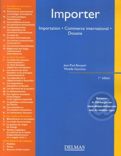 Importer: Importation, Commerce international, Douane 9782247069590