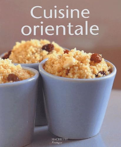 Cuisine orientale 9782016209486
