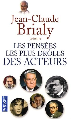PENSEES PLUS DROLES DES ACTEUR 9782266167710