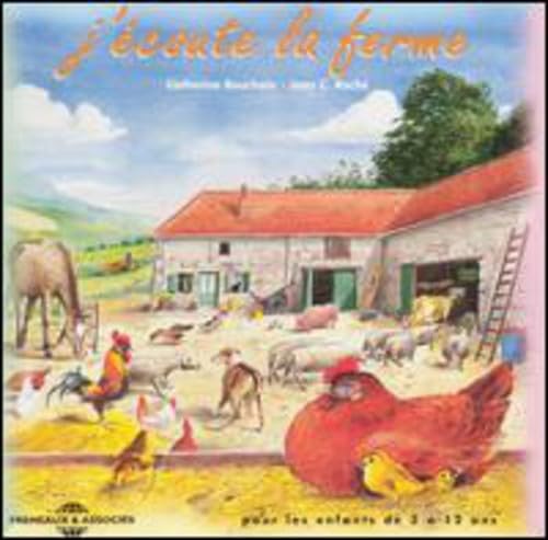 J'écoute la ferme 9781302105129