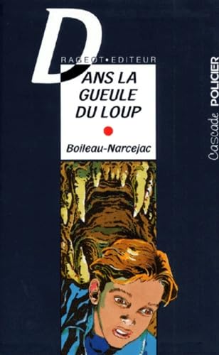 Dans la gueule du loup 9782700211320