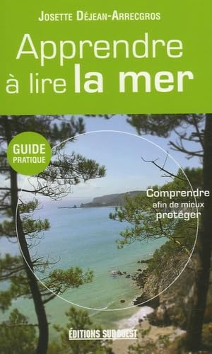 Apprendre à lire la mer 9782879019314