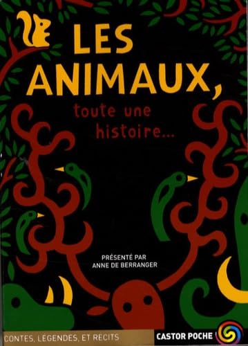 LES ANIMAUX, TOUTE UNE HISTOIRE 9782081217089
