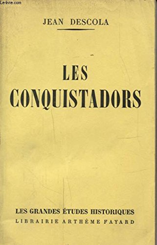 LES CONQUISTADORS