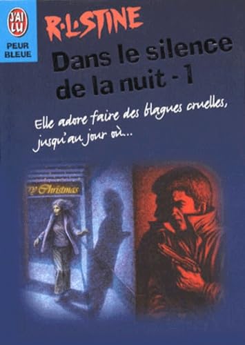 Dans Le Silence De La Nuit. Tome 1 9782290050040