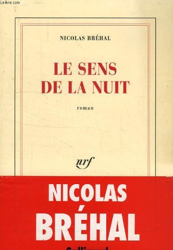Le Sens de la nuit 9782070743896