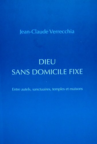 Dieu sans domicile fixe 9782857433651