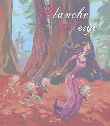 Blanche-Neige 9782845658738