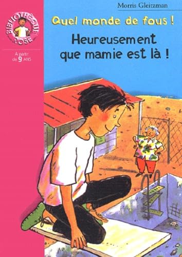 Heureusement que mamie est là ! 9782012004238