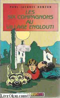Les Six compagnons au village englouti (Masque jeunesse) 9782010092237