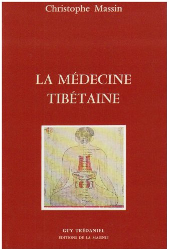 La Médecine tibétaine 9782857070832