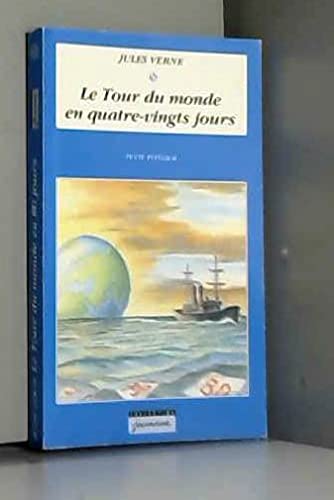 Le tour du monde en quatre-vingts jours 9782908127621