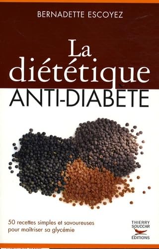 La diététique anti-diabète 9782916878188