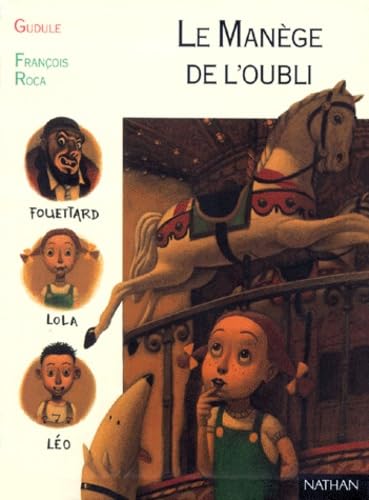 Le Manège de l'oubli 9782092821930