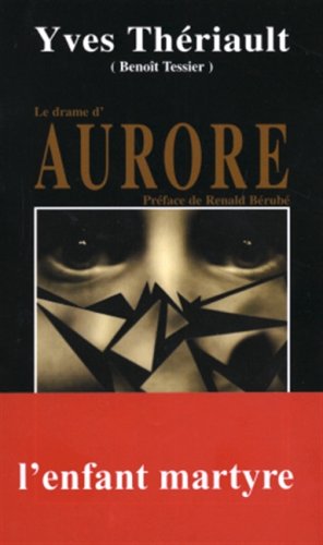 Drame D'Aurore 9782895980087