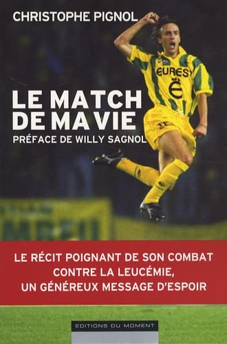 Le match de ma vie 9782354170165