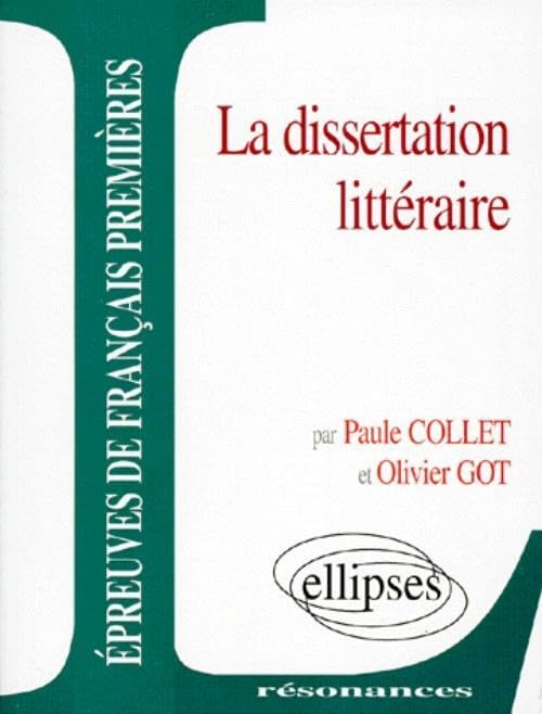 La Dissertation littéraire 9782729867157