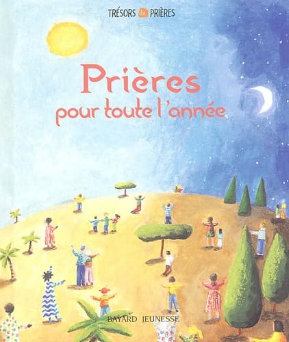 Prières pour toute l'année 9782747016377