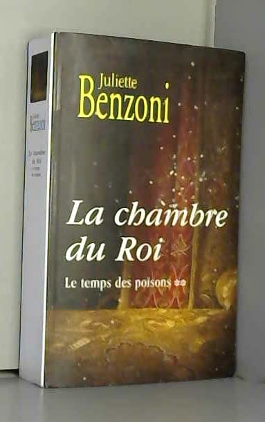 Le temps des poisons. 2. La chambre du roi 9782286054298