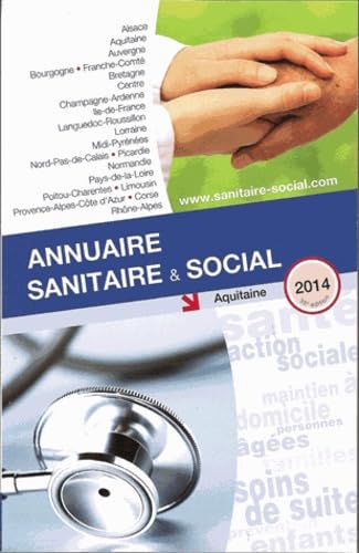 Annuaire sanitaire et social Aquitaine 9782840071525