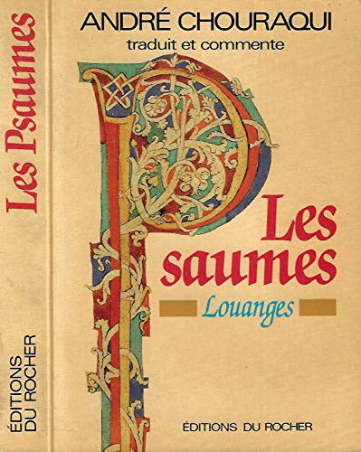 Les Psaumes : Louanges 9782268022574