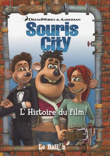 Souris City: l'Histoire du film 9789037464368