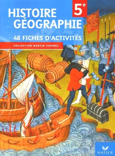 Histoire Géographie 5e: 48 fiches d'activités 9782218750021