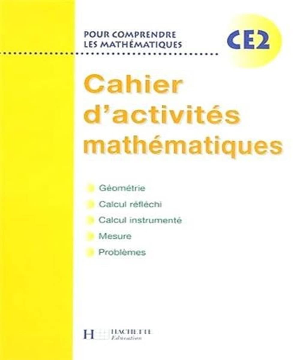 Pour comprendre les mathématiques : Mathématiques, CE2 (Cahier d'activités) 9782011163639