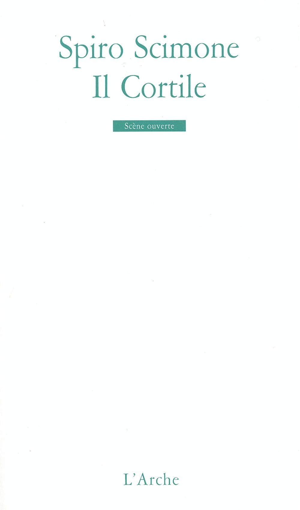 Il Cortile 9782851815736