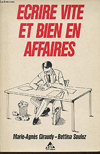 Ecrire vite et bien en affaires 9782877310338