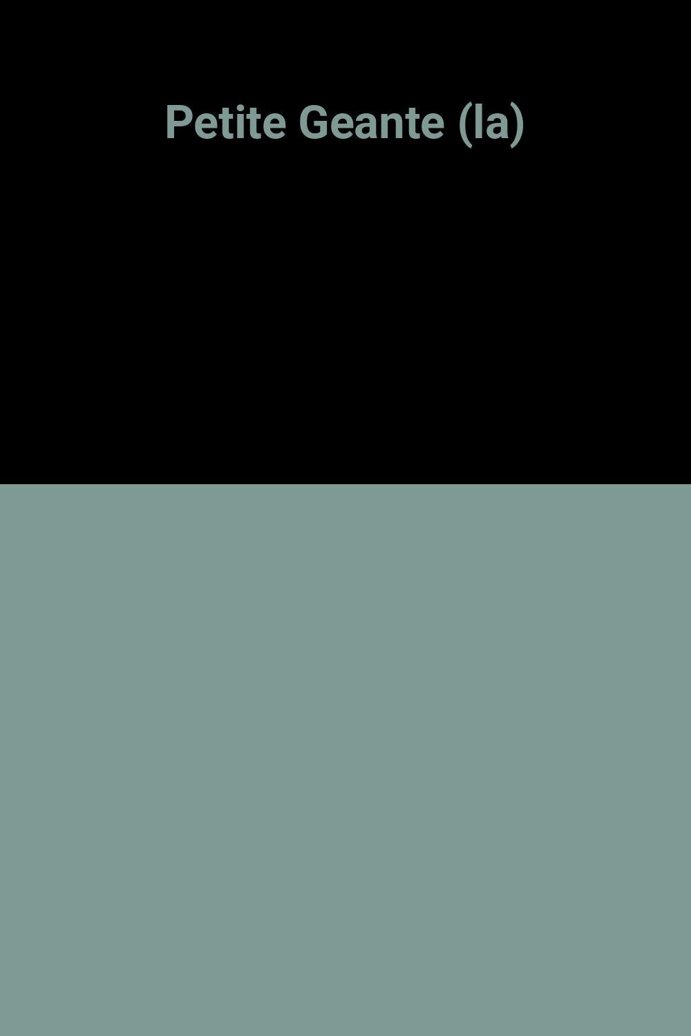 Petite Geante (la) 9782743458218