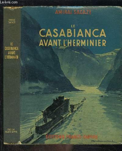 LE CASABIANCA AVANT L HERMINIER