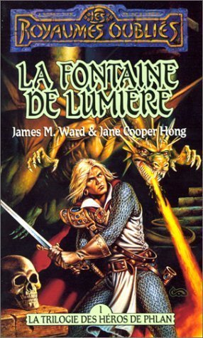 La trilogie des héros de Phlan, tome 1 : La fontaine de lumière 9782265002135