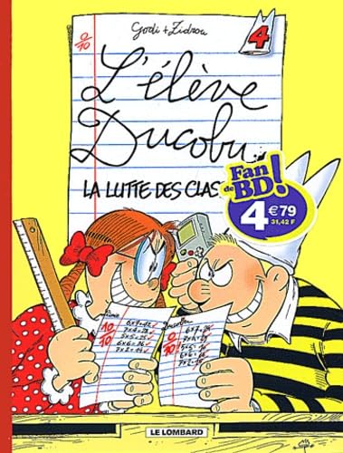 Fan de BD!, L'Elève Ducobu, tome 4 : La lutte des classes 9782803617999