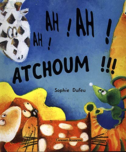 Atchoum 9782246607519