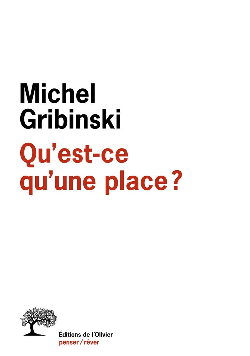 Qu'est-ce qu'une place ? 9782823602876