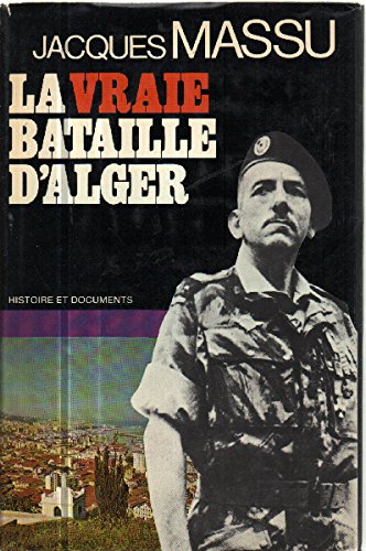 La vraie bataille d'alger