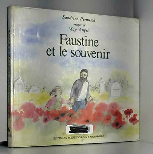 Faustine et le souvenir 9782209057665