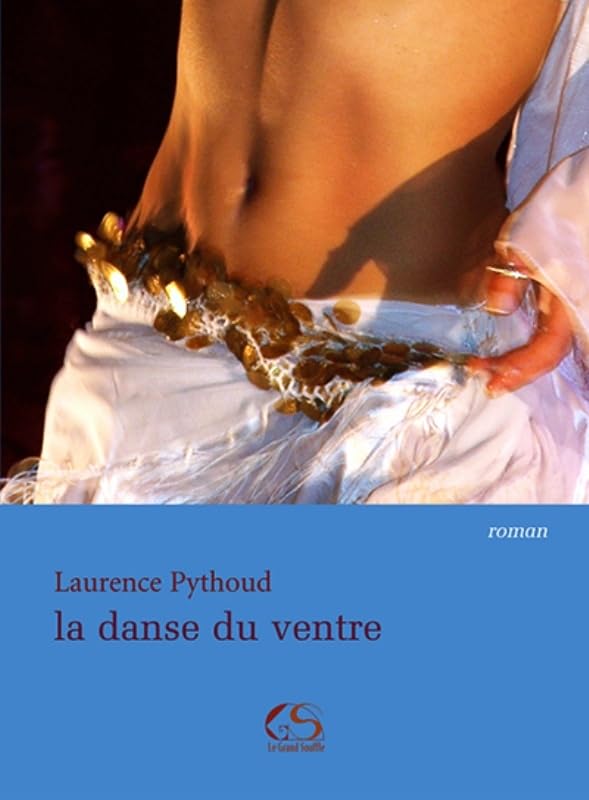 La danse du ventre 9782916492124