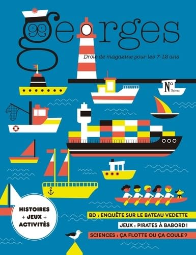 Magazine Georges n°76 - Bateau (juin/juillet 2025) 9782382150870