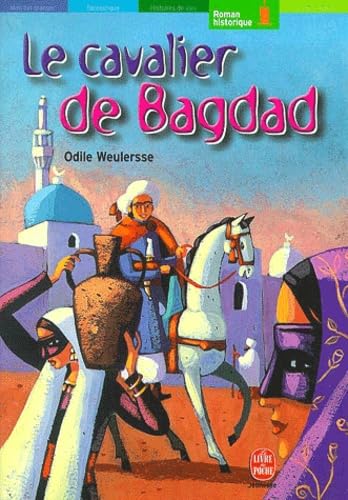 Le Cavalier de Bagdad 9782013219044