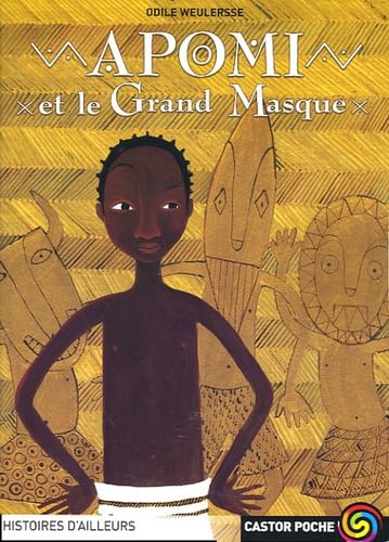 Apomi et le grand masque 9782081630963