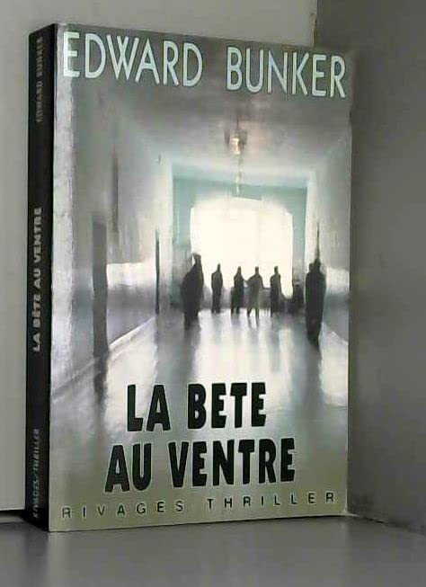 La Bête au ventre 9782869306318