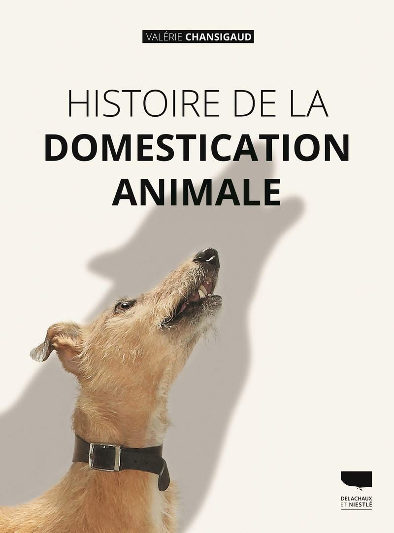 Histoire de la domestication animale 9782603024744