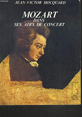 Mozart dans ses airs de concert 9782877360777